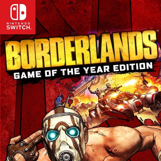 Borderlands [Game Of The Year Edition] - Nintendo Switch